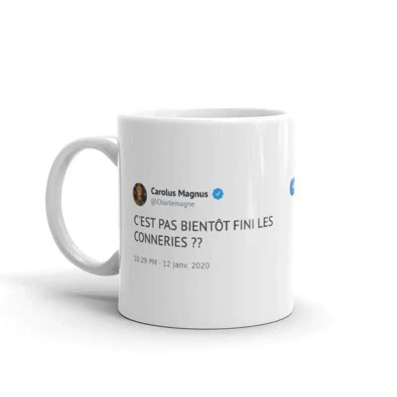 Mug Tweet <Br>Charlemagne "The Bullshit"